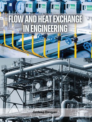cover image of Flow and Heat Exchange in Engineering